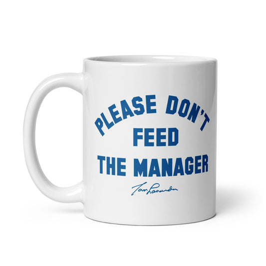 Don't Feed The Manager Mug